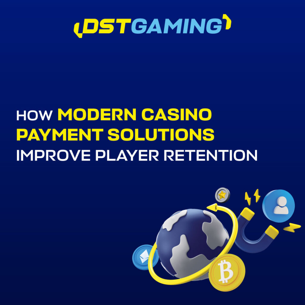 How Modern Casino Payment Solutions Improve Player Retention