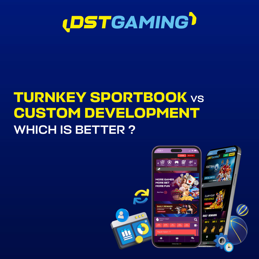 Turnkey Sportsbook vs. Custom Development: Which Is Better?
