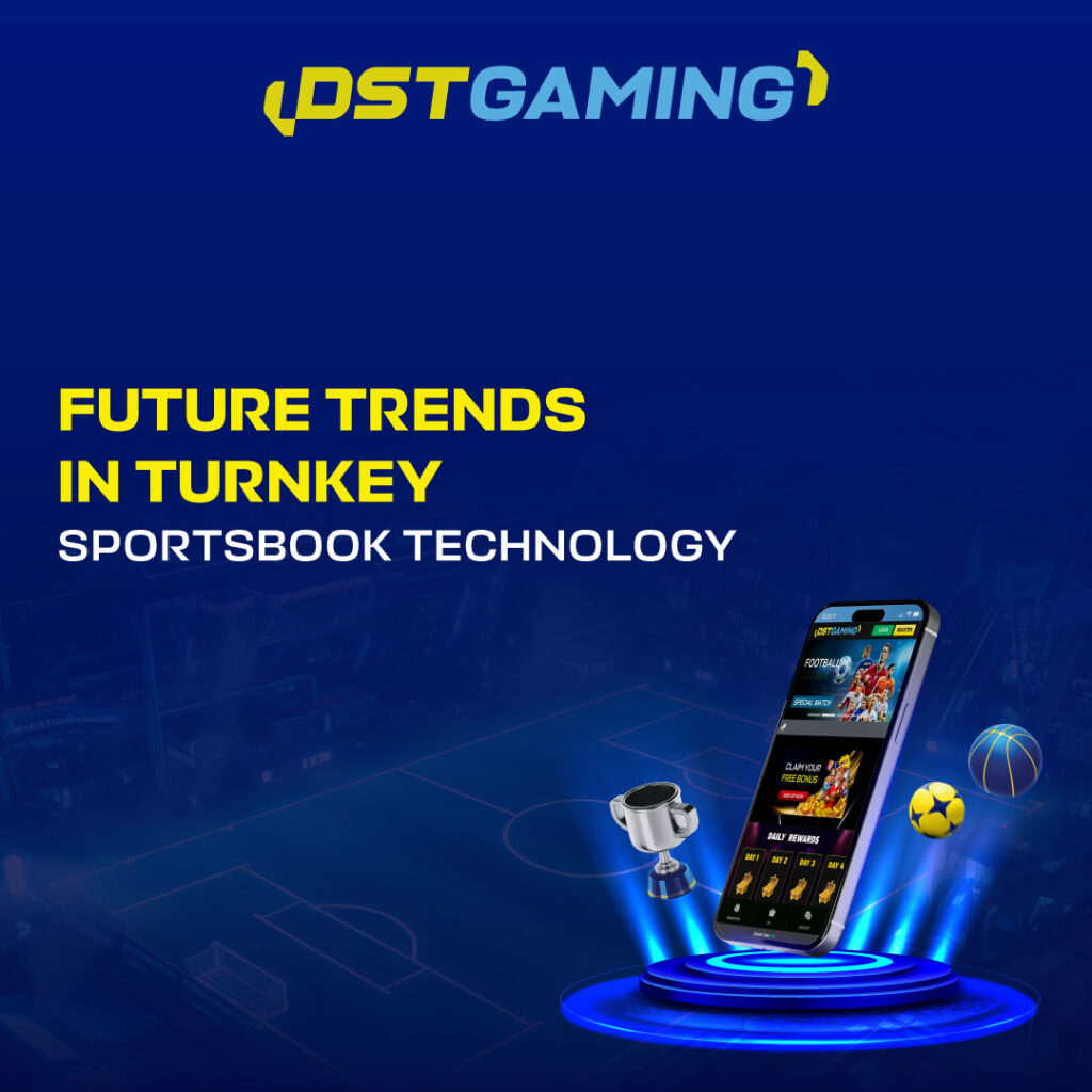 Future Trend in Turnkey Sportbooks