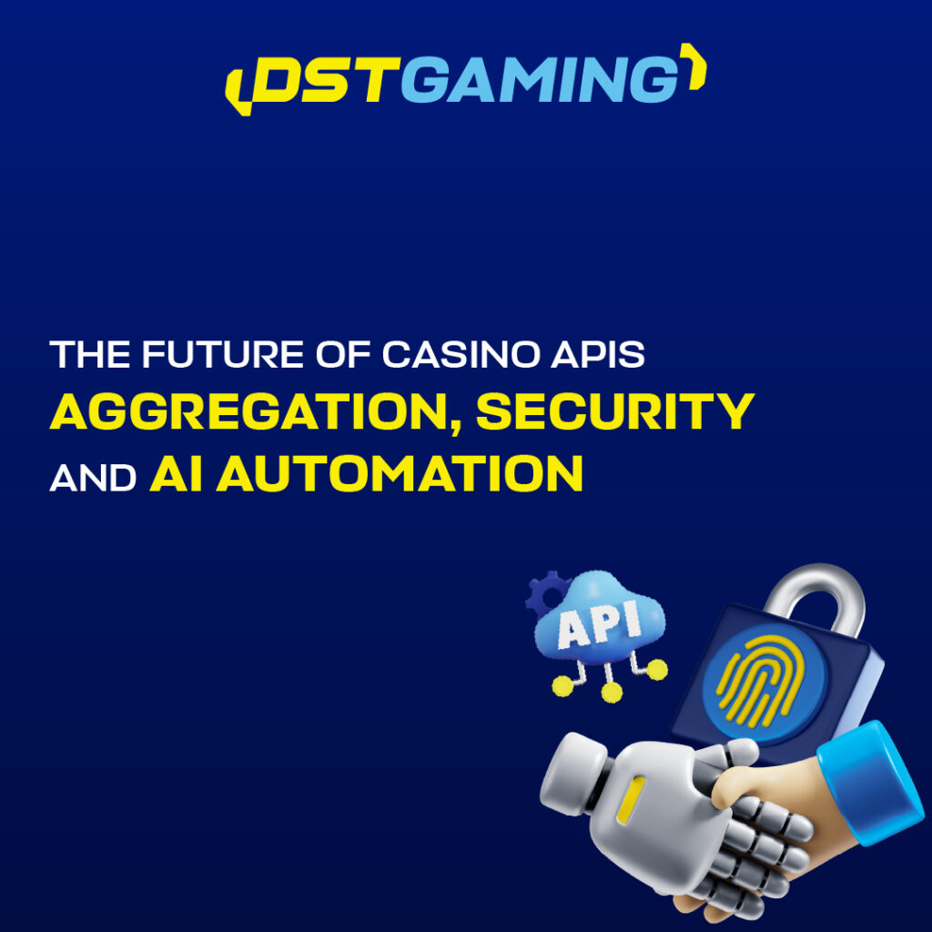 The Future of Casino APIs: Aggregation, Security, and AI Automation