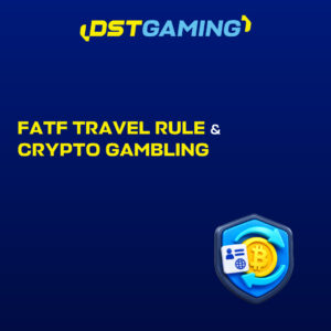 FATF Travel Rule Casino Gambling